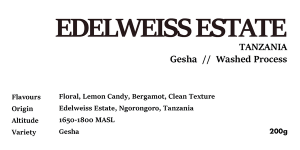 EDELWEISS ESTATE GESHA  TANZANIA Washed Process 200g
