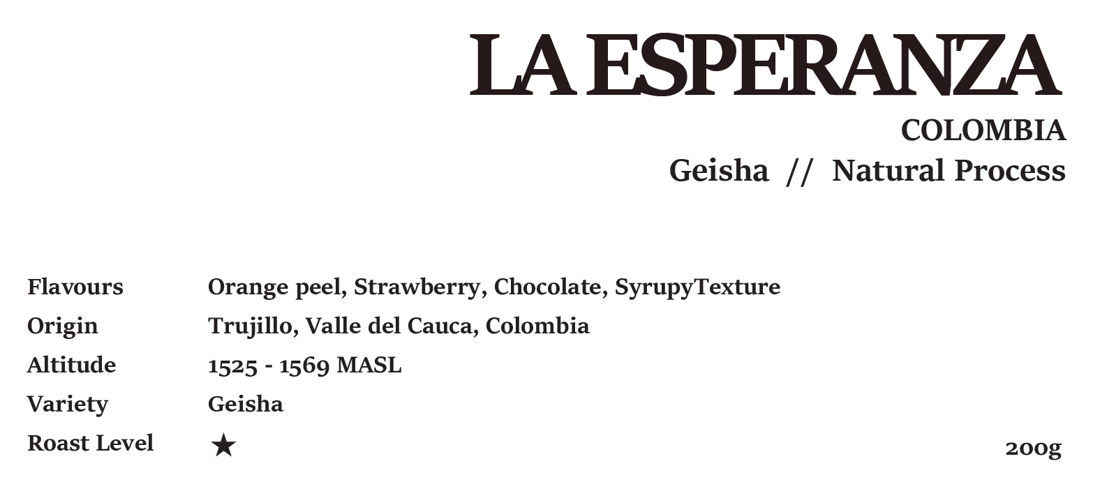 LA ESPERANZA GEISHA COLOMBIA NATURAL 200g