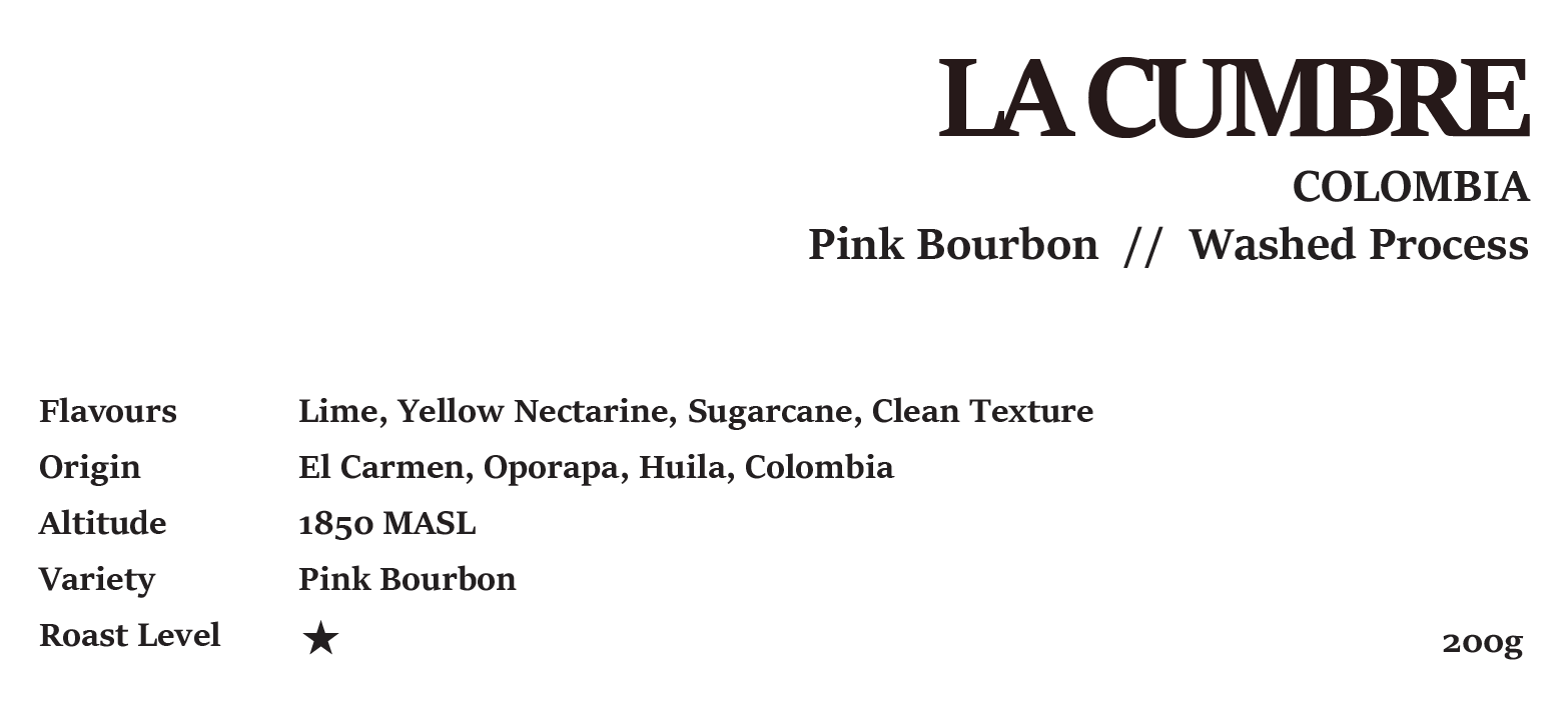 LA CUMBRE COLOMBIA Washed Process 200G/1KG
