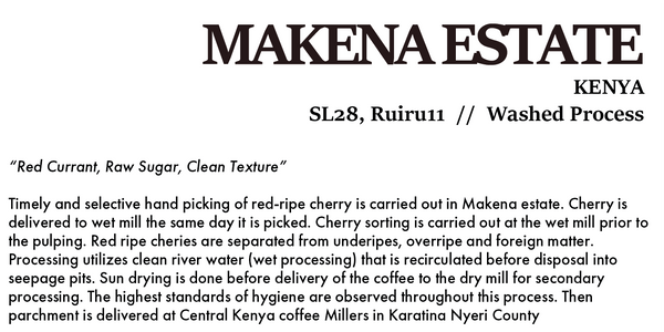 MAKENA ESTATE KENYA Washed Process 200g