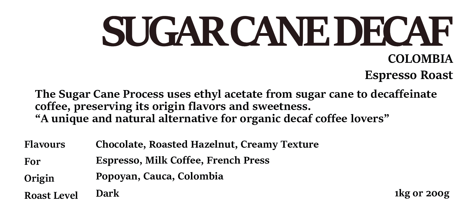 DECAF COLOMBIA Sugarcane Decaf Process Espresso Roast 200g/1kg